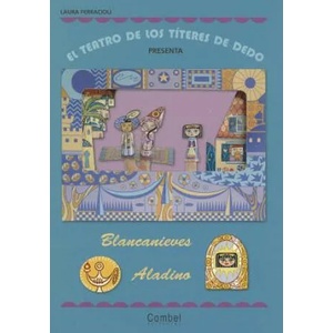 El teatro de los titeres de dedo presenta. . . . | LAURA FERRACIOLI (ISBN: 9788498255607)