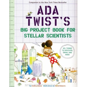 Ada Twist's Big Project Book for Stellar Scientists | Andrea Beaty, David Roberts (ISBN: 9781419730245)