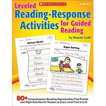 Leveled Reading-Response Activities for Guided Reading: 80+ Comprehension-Boosting Reproducibles That Provide Just-Right Activities for Readers at Eve Graff Rhonda Paperback