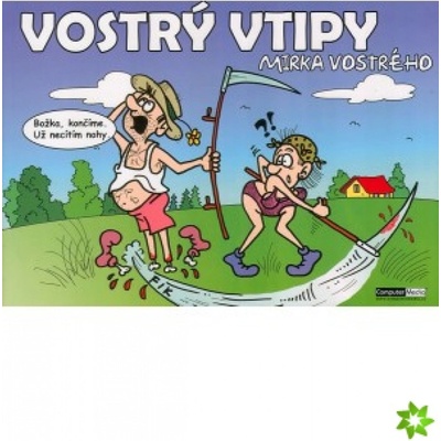 Vostrý vtipy Mirka Vostrého - Vostrý Mirek
