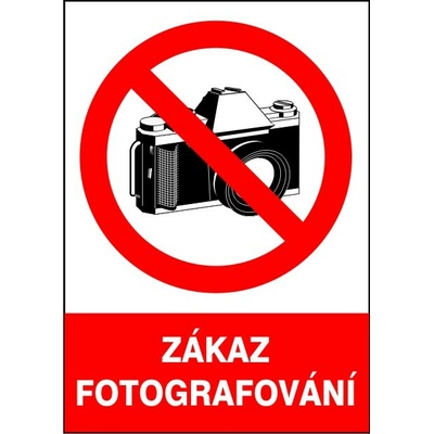 RAFO Samolepka Zákaz fotografování Velikosti: A3 (30 x 42 cm)