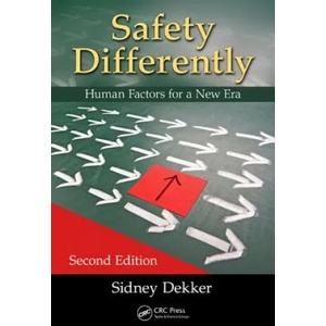 Safety Differently | Sidney Dekker (ISBN: 9781482241990)
