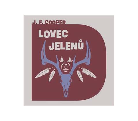 Lovec jelenů