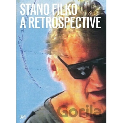 Stano Filko - Stano Filko, Boris Ondreicka, Christian Höller, Hans Ulrich Obrist, Jan Verwoert, Lucia Gregorová Stach, Mira Keratová, Patrizia Grzonka, Sandro Droschl