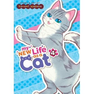 MY NEW LIFE AS A CAT V04 | V04 (ISBN: 9781685799632)