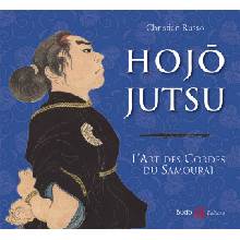 Hojojutsu Lart des cordes du samourai