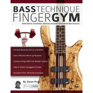 Bass Technique Finger Gym | Simon Pratt, Joseph Alexander (ISBN: 9781911267836)