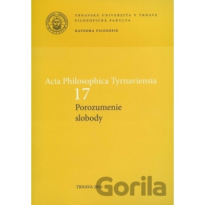 Acta Philosophica Tyrnaviensia 17