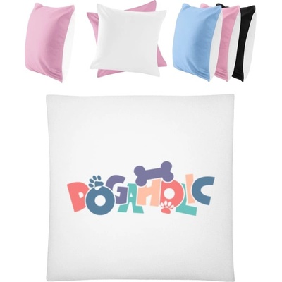 Darčeky PrintEQ Farebný Vankúš Psí dizajn s nápisom DOGAHOLIC Biela Anitcká Ružová 40x40