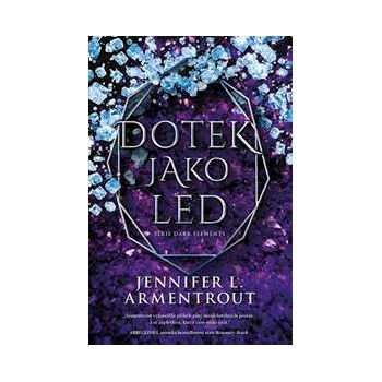 Dotek jako led
