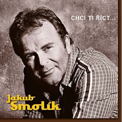Jakub Smolík - Chci ti říct..., CD