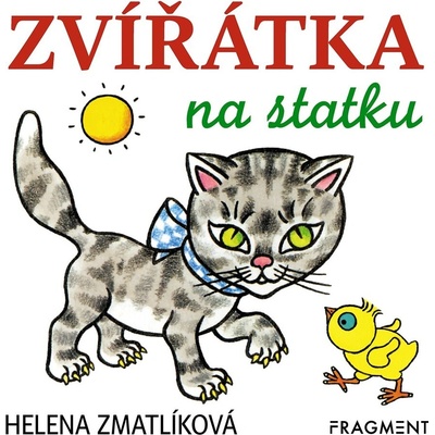 Zvířátka na statku – Helena Zmatlíková - autora nemá, Leporelo