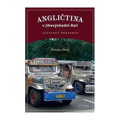 Angličtina v jihovýchodní Asii - Miroslav Černý