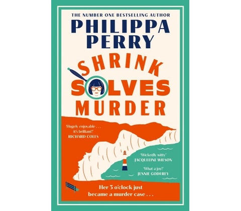 Shrink Solves Murder - Philippa Perry