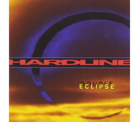 Hardline - Double Eclipse Remastered CD