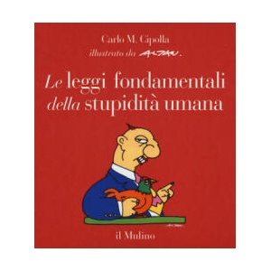 leggi fondamentali della stupidità umana (2015)