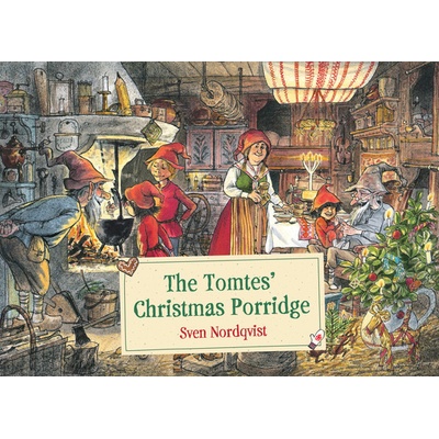 The Tomtes Christmas Porridge - Nordqvist Sven