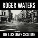 Waters Roger: Lockdown Sessions LP