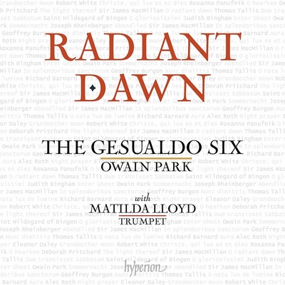 GESUALDO SIX & OWAIN PARK - RADIANT DAWN (1CD)