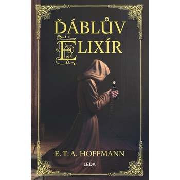 Ďáblův elixír - Ernst Theodor Wilhelm Hoffmann