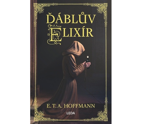 Ďáblův elixír - Ernst Theodor Wilhelm Hoffmann