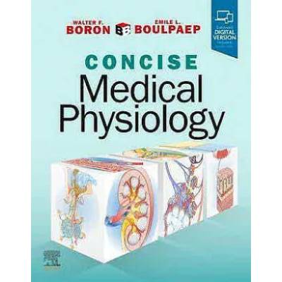 Boron & Boulpaep Concise Medical Physiology | Walter F. Boron, Emile L. Boulpaep