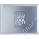 How Super Cool Stuff Works DK