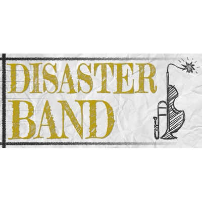 Disaster Band