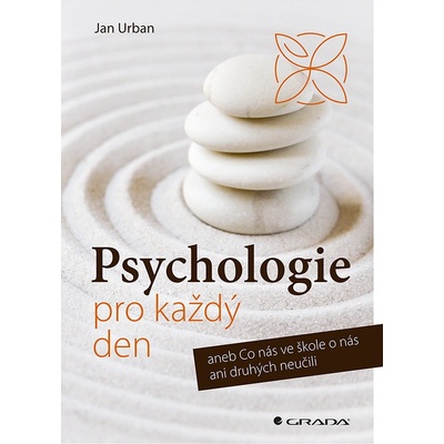 Psychologie pro každý den - Jan Urban