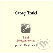 Básně / Šebestián ve snu - Georg Trakl