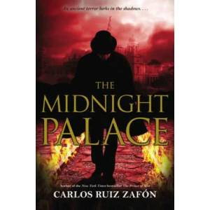 The Midnight Palace | Carlos Ruiz Zafon, Lucia Graves (2012)