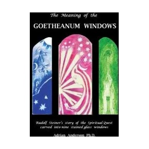 Meaning of the Goetheanum Windows (ISBN: 9780994160232)