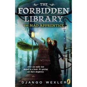 The Mad Apprentice | Django Wexler (ISBN: 9780142426821)