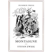 Montaigne Zweig Stefan