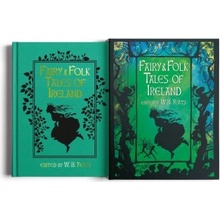 Fairy & Folk Tales of Ireland: Slip-Cased Edition Yeats W. B.