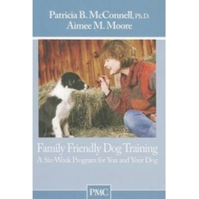 FAMILY FRIENDLY DOG TRAINING - MCCONNELL PATRICIA