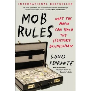 Mob Rules | Louis Ferrante (ISBN: 9781591847724)