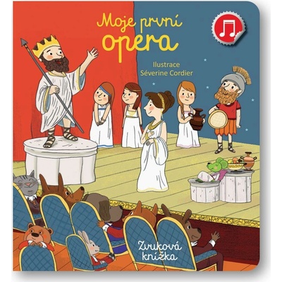 Moje první Opera - Emilie Collet, Séverine Cordier