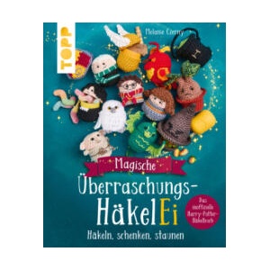 Magische Überraschungs-HäkelEi (kreativ. kompakt. ) | Melanie Czerny (ISBN: 9783735871329)