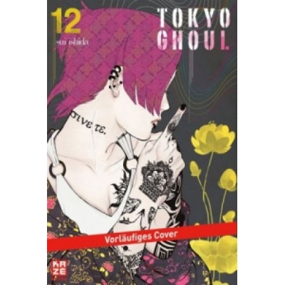 Tokyo Ghoul. Bd.12 - Ishida, Sui