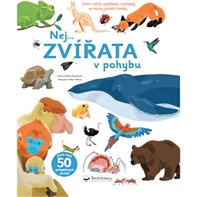 Nej... ZVÍŘATA v pohybu