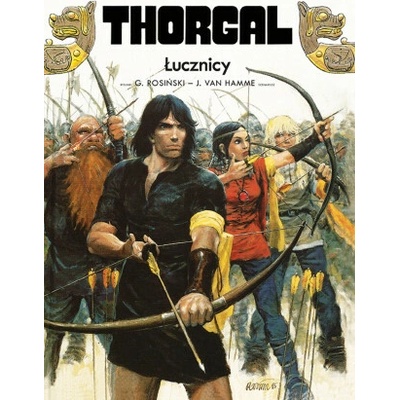 Thorgal. Łucznicy. Thorgal. Tom 9 wyd. 2024