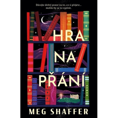 Hra na přání - Meg Shaffer – Sleviste.cz
