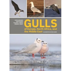 Gulls of Europe, North Africa, and the Middle East | Peter Adriaens, Mars Muusse, Philippe J. Dubois, Frédéric Jiguet (ISBN: 9780691222837)