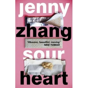 Sour Heart | Jenny Zhang (ISBN: 9781408892374)