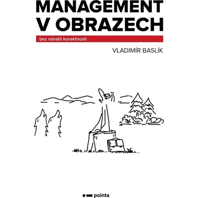 Management v obrazech bez návalů korektnosti
