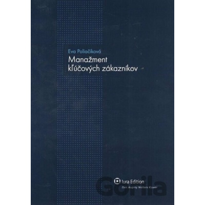 Manažment kľúčových zákazníkov - Eva Poliačiková