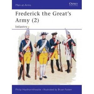 Frederick the Great's Army | Philip J. Haythornthwaite (ISBN: 9781855321601)