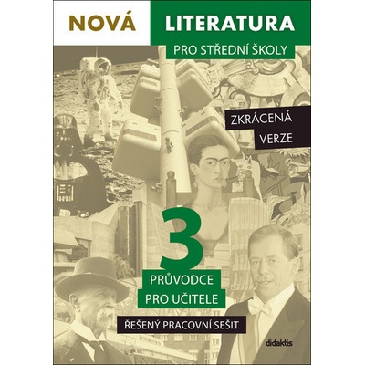 Nová literatura pro střední školy 3 Řešený pracovní sešit