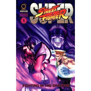 Super Street Fighter Omnibus | Ken Siu-Chong, Jim Zub, Chris Sims (ISBN: 9781772940466)